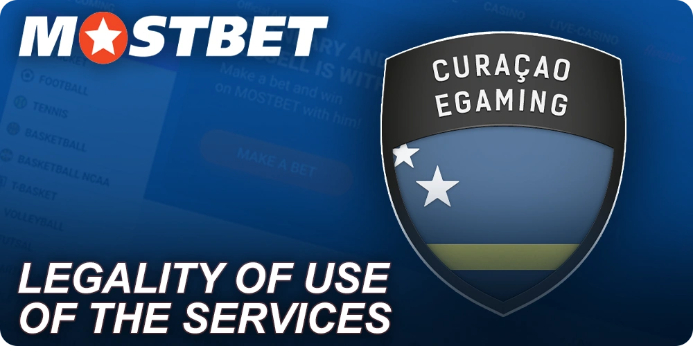 Mostbet Legality of use of the services